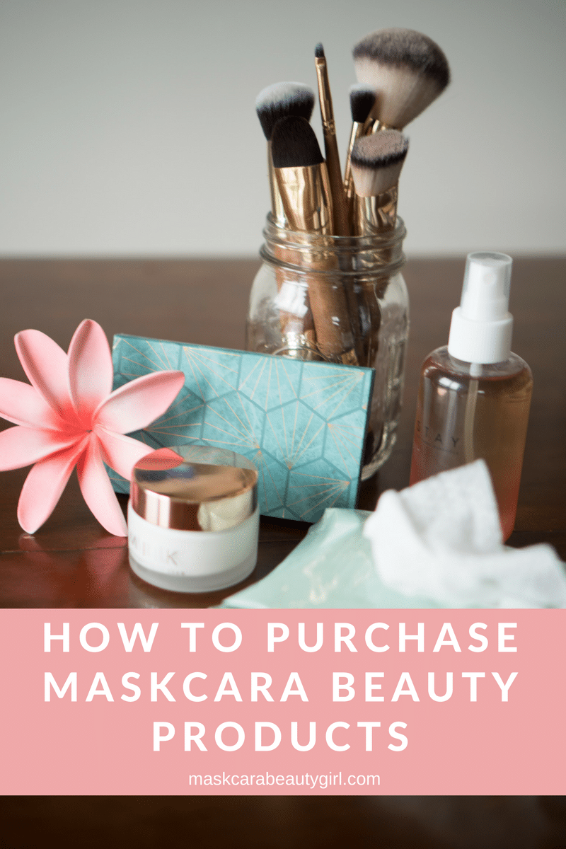 How to Buy Maskcara Makeup with Maskcara Beauty Girl at www.maskcarabeautygirl.com