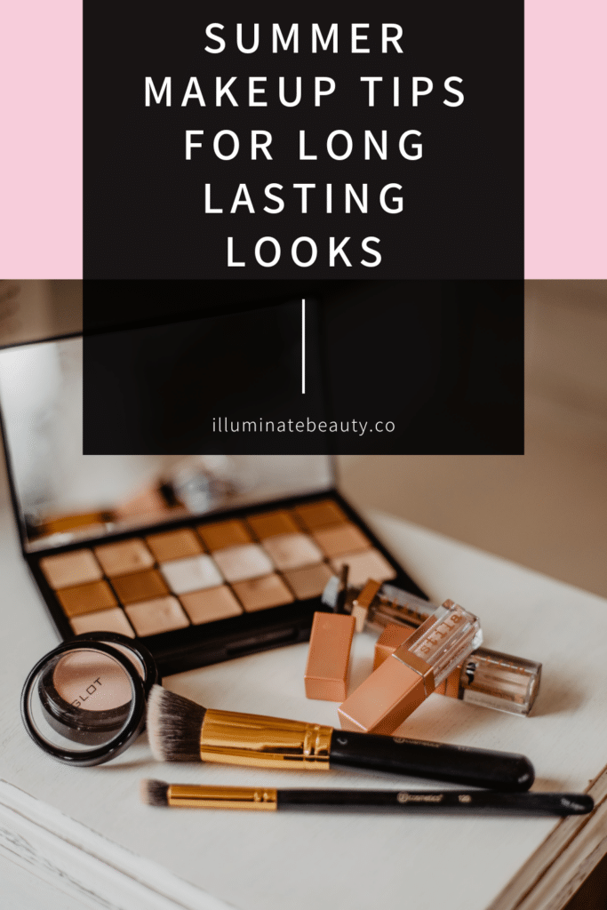 Summer Makeup Tips for Long Lasting Looks