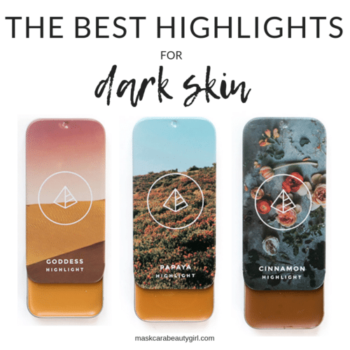 The Best Makeup for Dark Skin