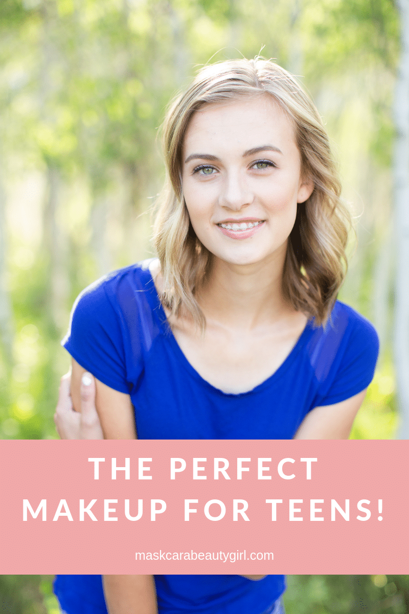The Perfect Makeup for Teens!