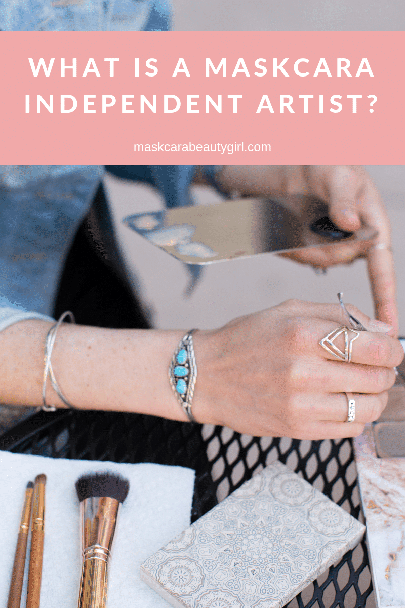 What is a Maskcara Independent Artist?