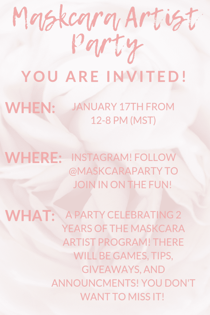 Join us for the Maskcara Artist Birthday Party! 