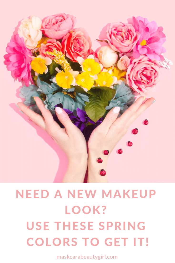 The Best Makeup for Spring at maskcarabeautygirl.com