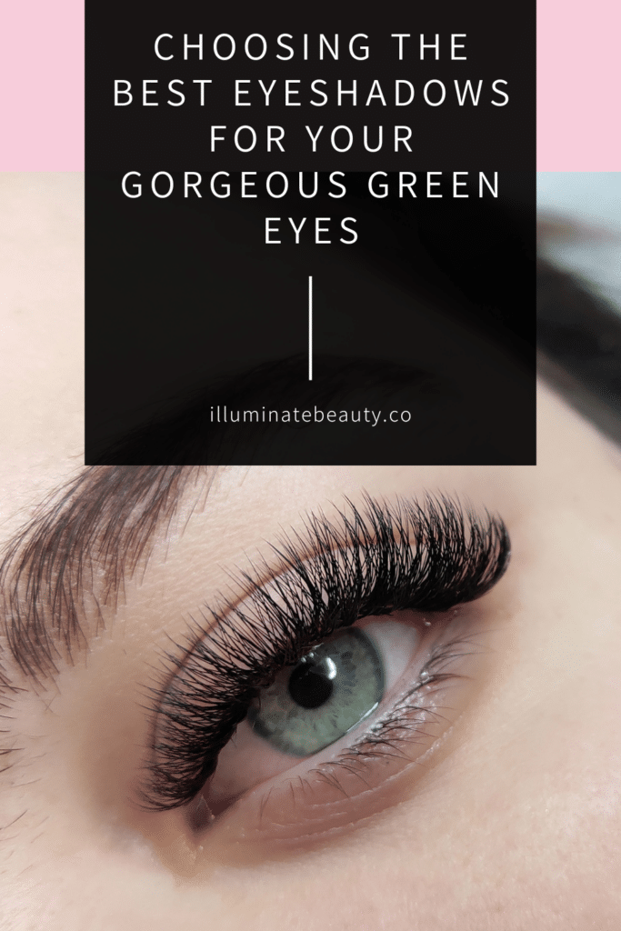 Eyeshadows for Green eyes