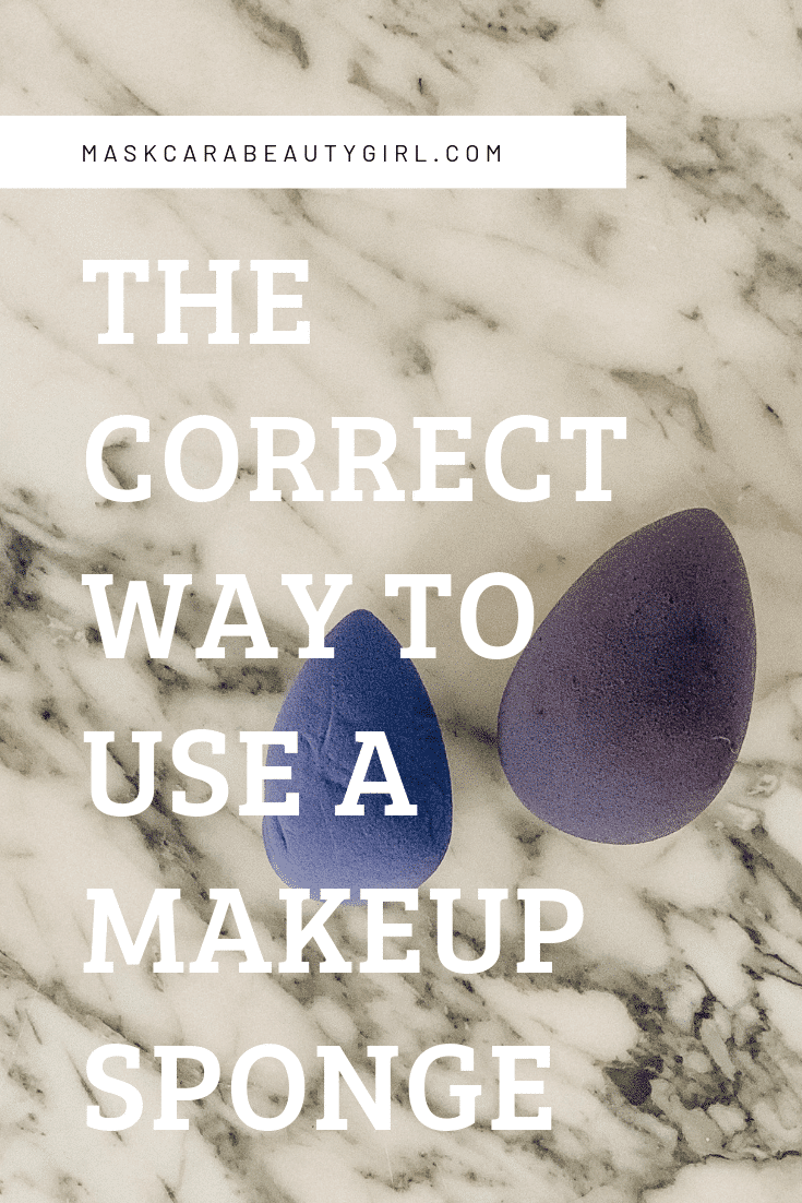 How to Use a Makeup Sponge at maskcarabeautygirl.com