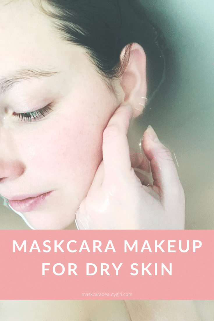 Maskcara Makeup for Dry Skin