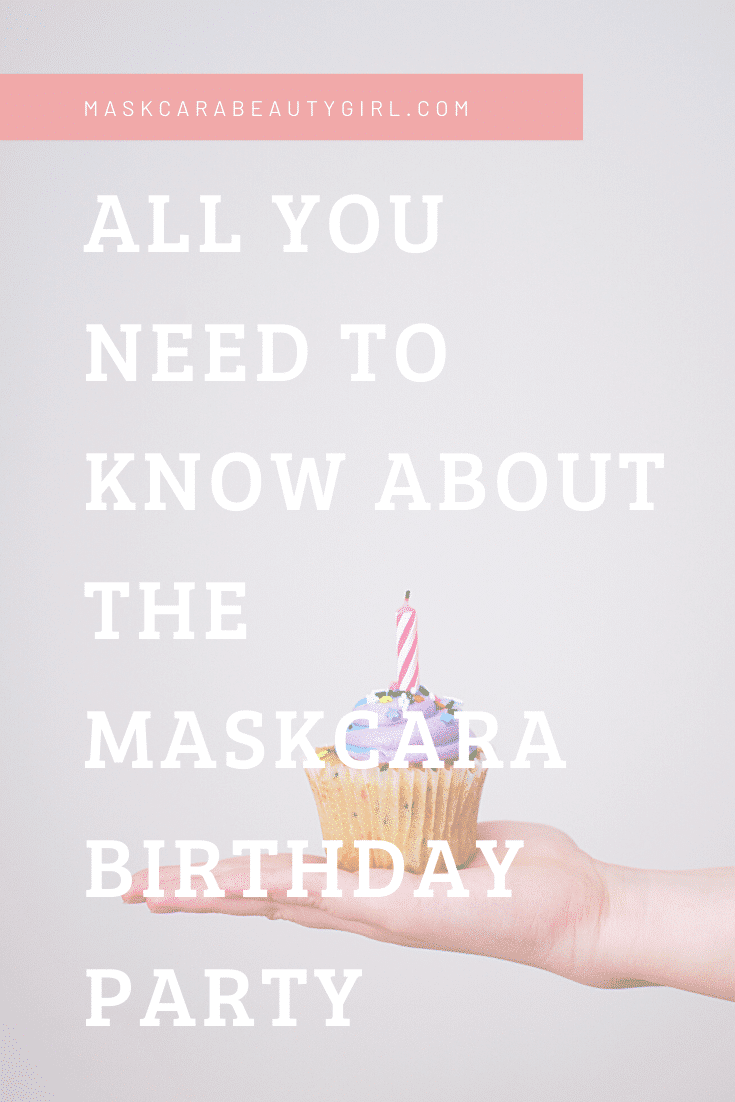 Maskcara Birthday Party