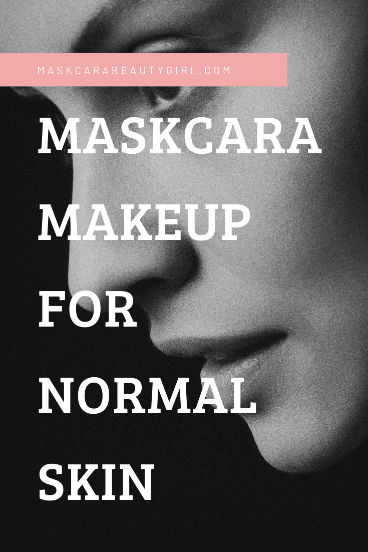 Maskcara Makeup for Normal Skin