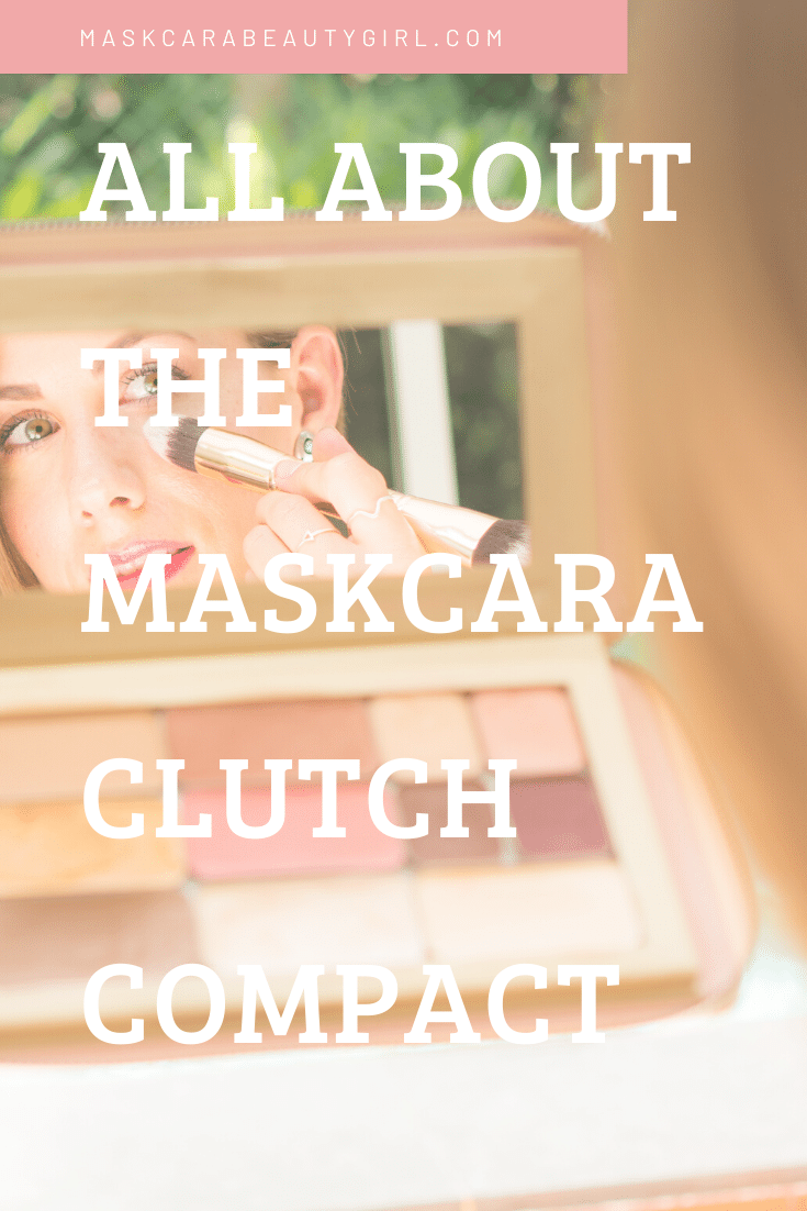 All You Need to Know About the Maskcara Clutch