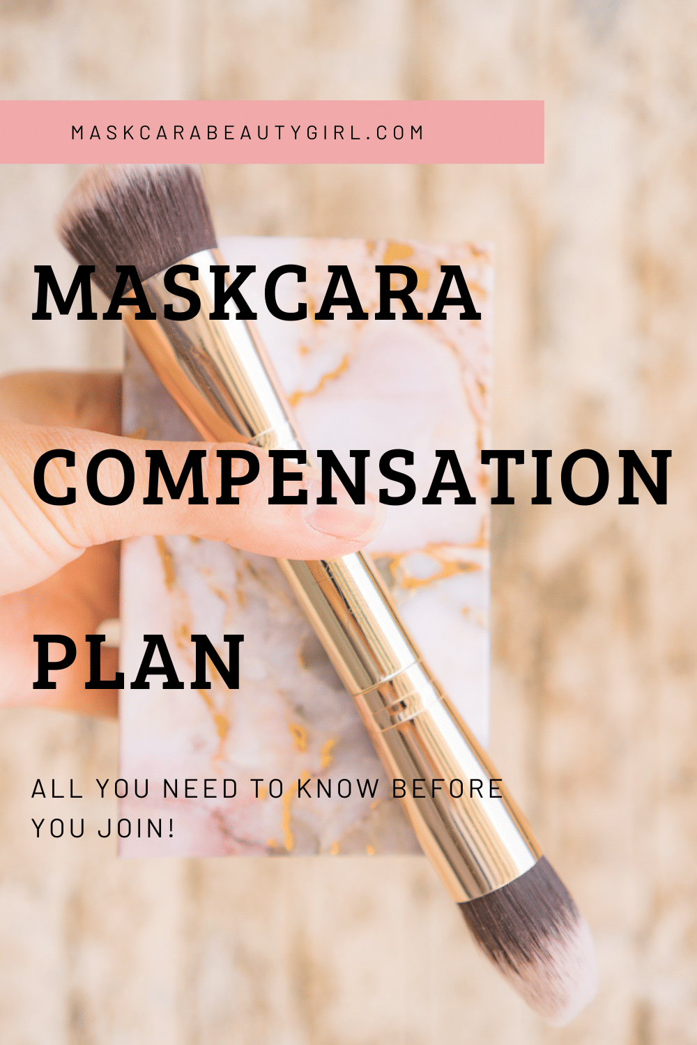 Maskcara Compensation Plan