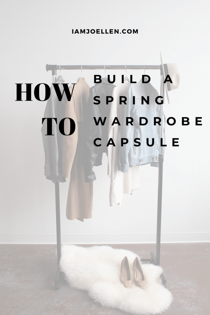 How to Build a Spring Wardrobe Capsule