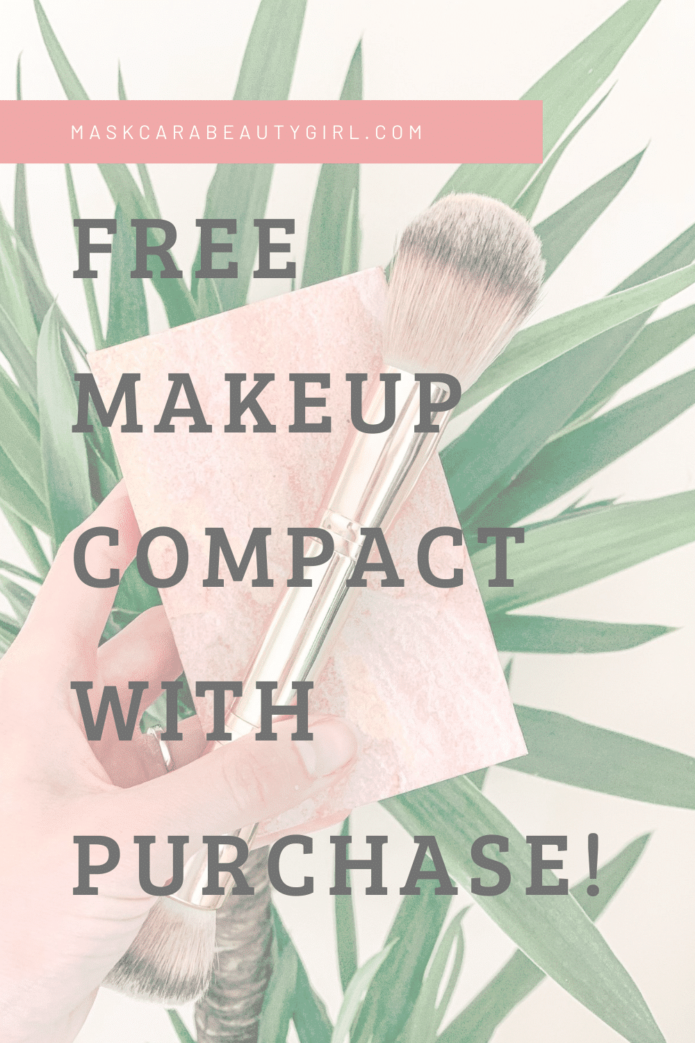 How to Get Maskcara Free Compacts