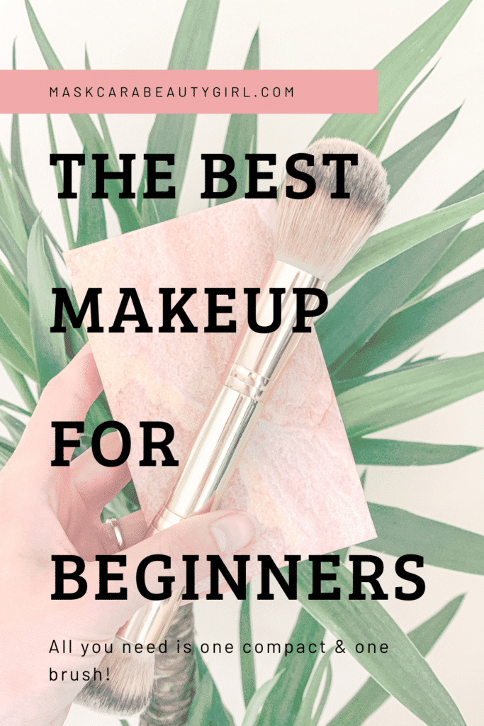 The best makeup for beginners!