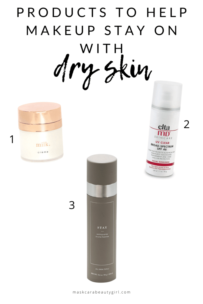 Products to Help Makeup Stay on with Dry Skin