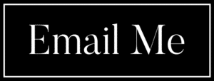 Email Me Here