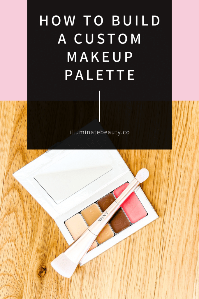 How to Build a Custom Makeup Palette