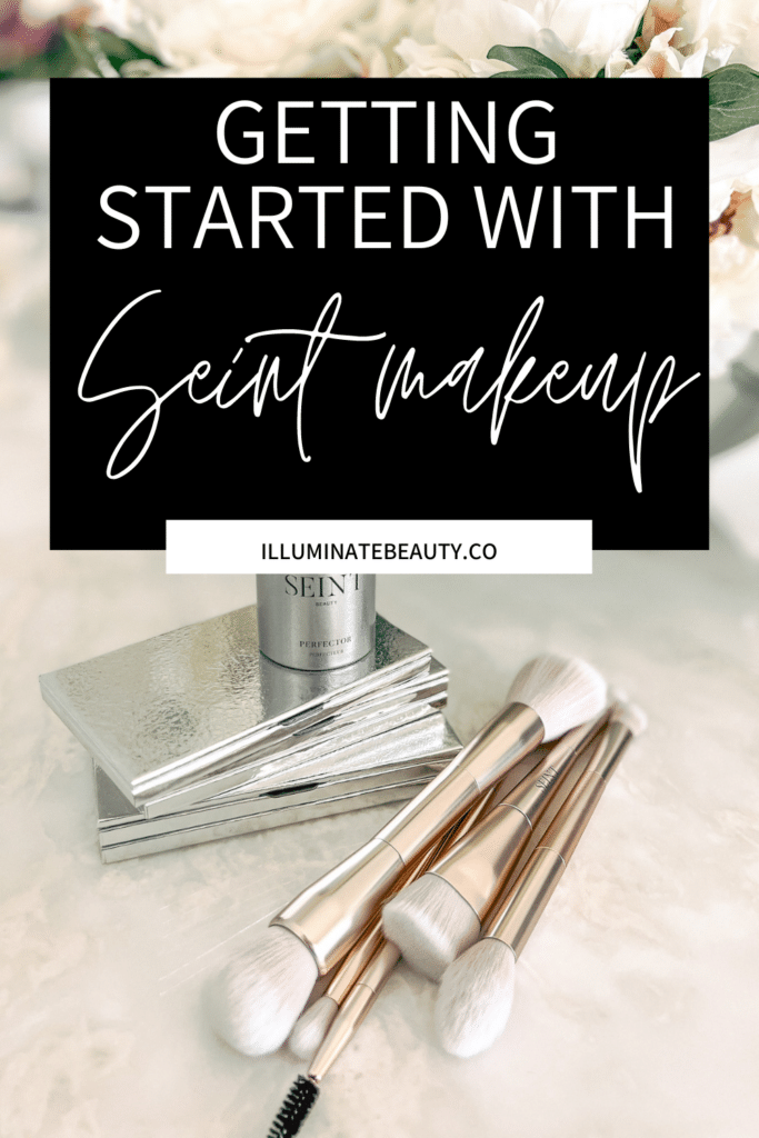 Getting Started with Seint Makeup