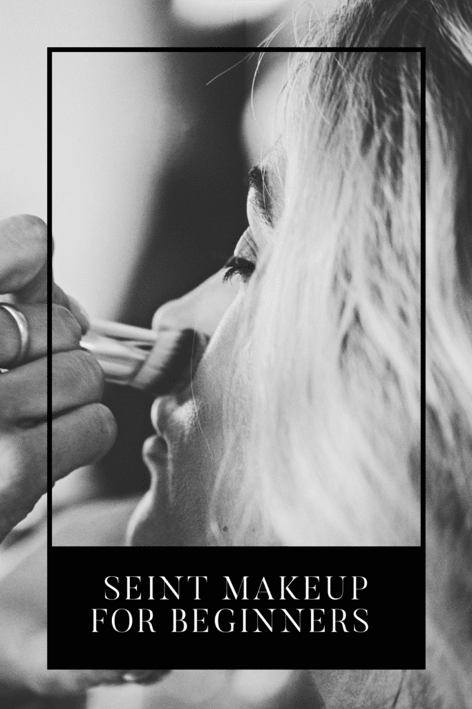 Seint Makeup for Beginners