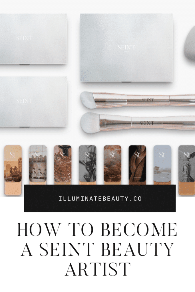 How to Become a Seint Beauty Artist