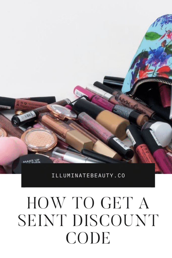 How to Get a Seint Discount Code Illuminate Beauty