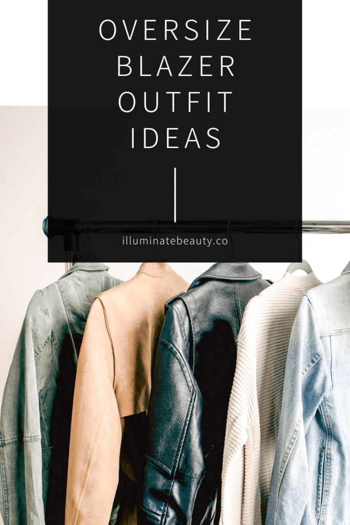 Oversize Blazer Outfit Ideas