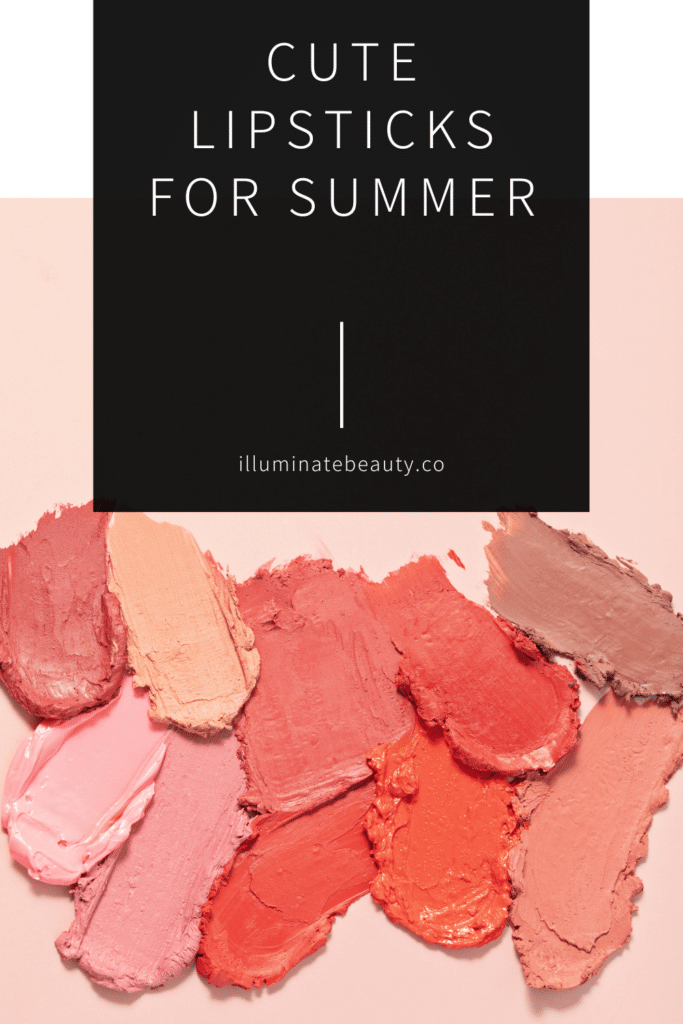 Cute Lipsticks for Summer