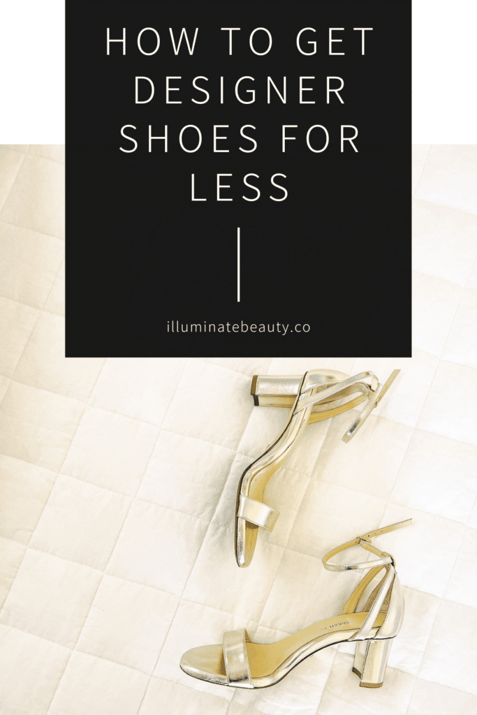 How to Get Designer Shoes for Less 