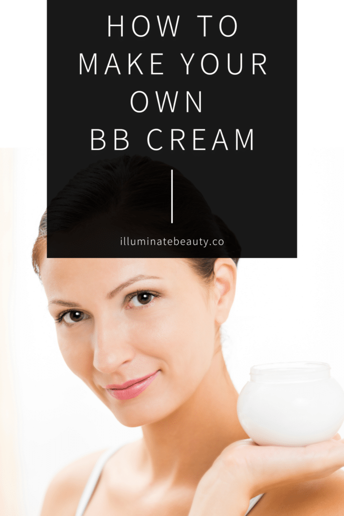 How to Make Your Own BB Cream