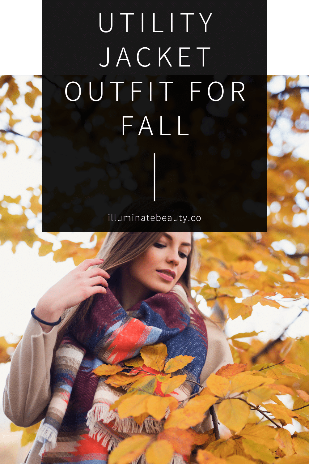 Utility Jacket Outfit for Fall - Illuminate Beauty