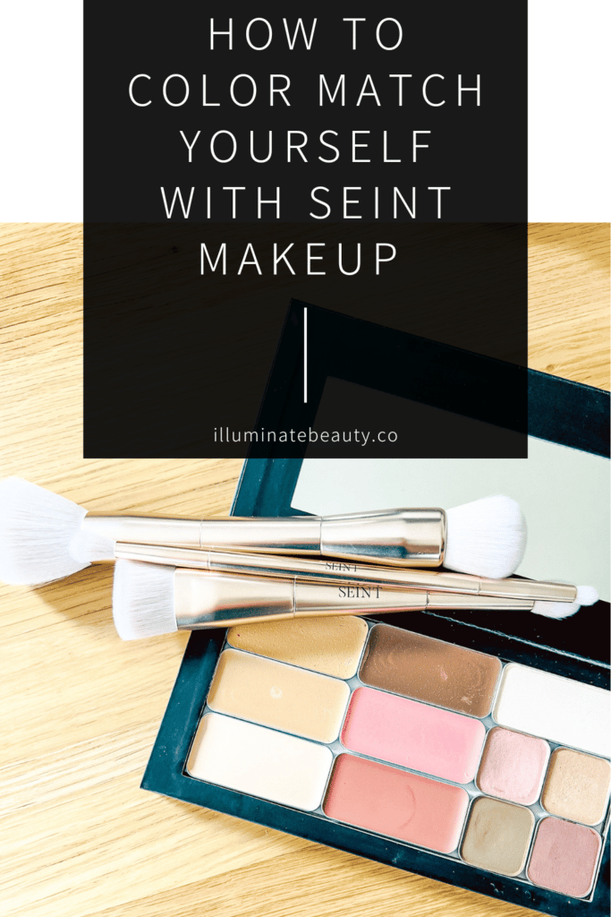 How to Color Match Yourself with Seint Makeup