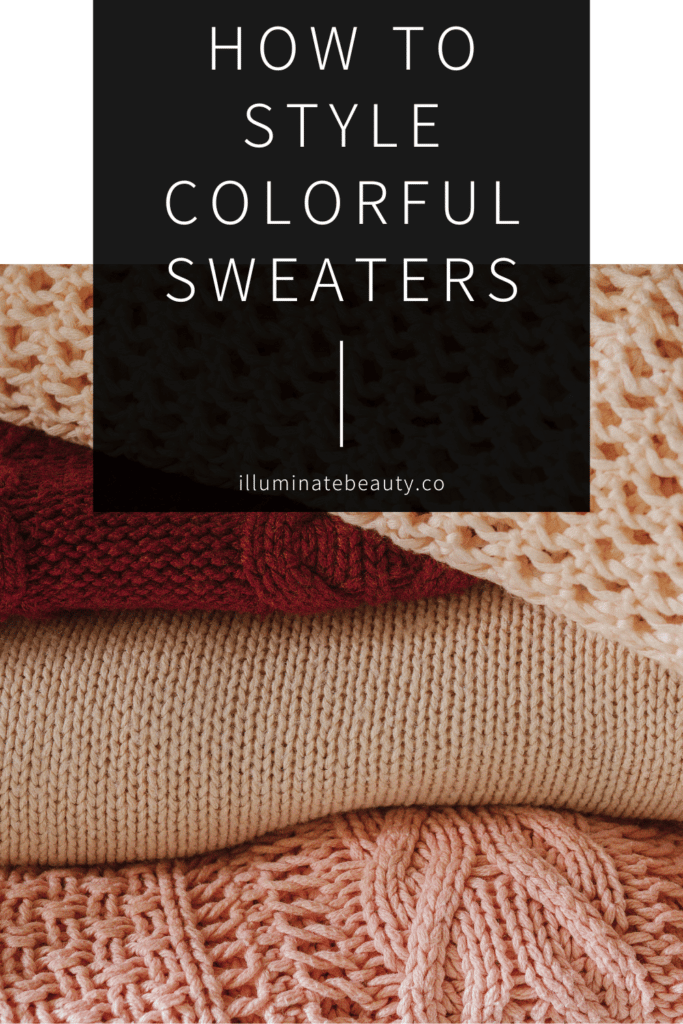 How to Style Colorful Sweaters