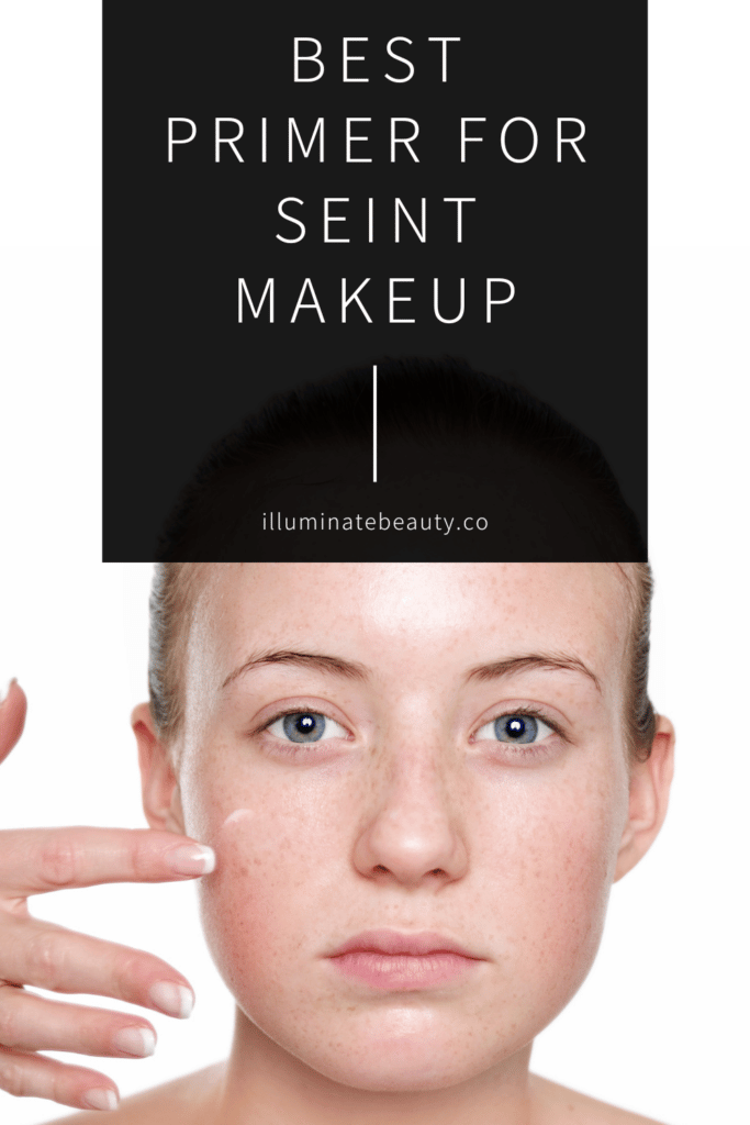 Best Primer for Seint Makeup