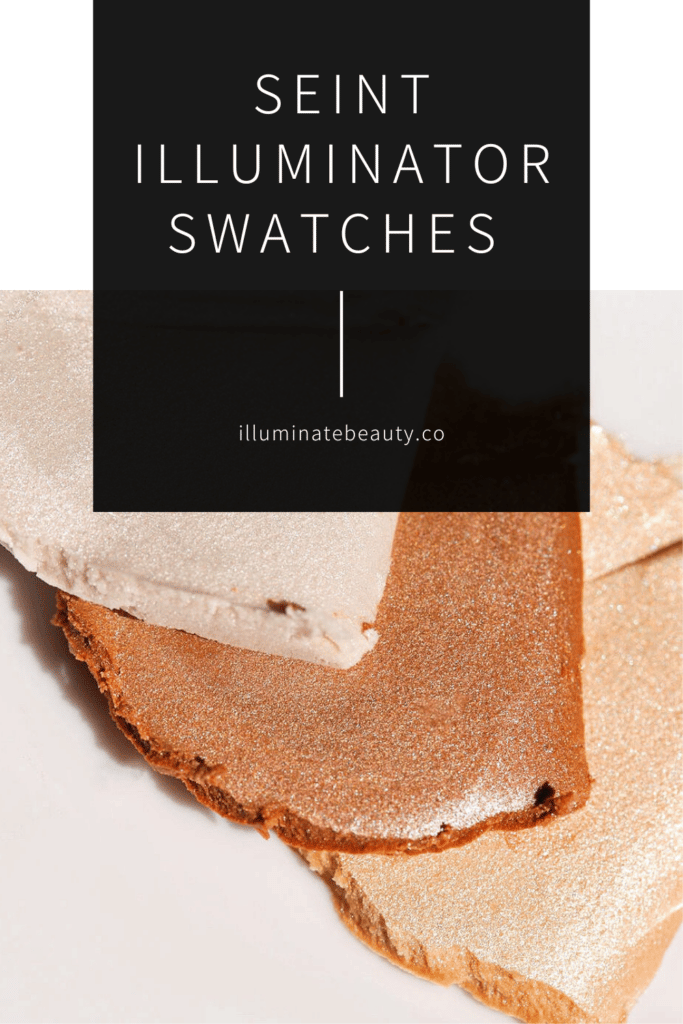 Seint Illuminator Swatches