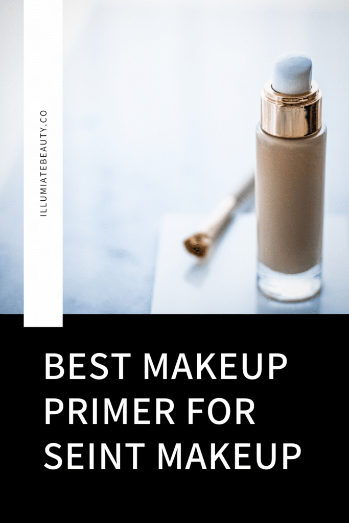 What Primer to Use with Seint Makeup?