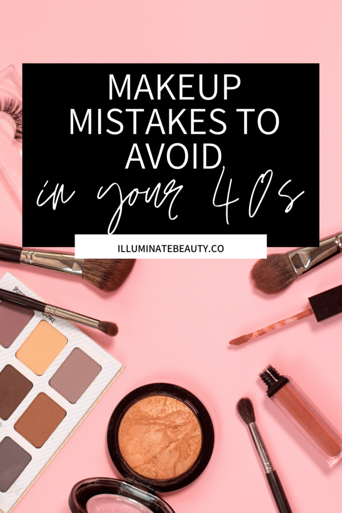 10 Makeup Mistakes to Avoid in Your 40s