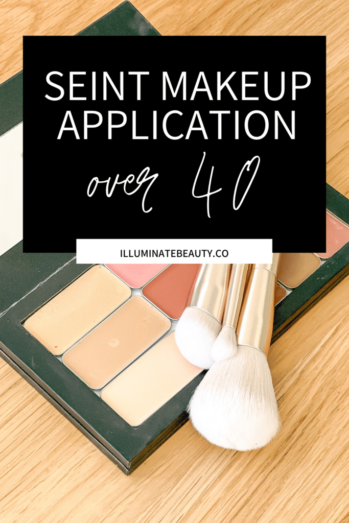 Seint Makeup Application Over 40