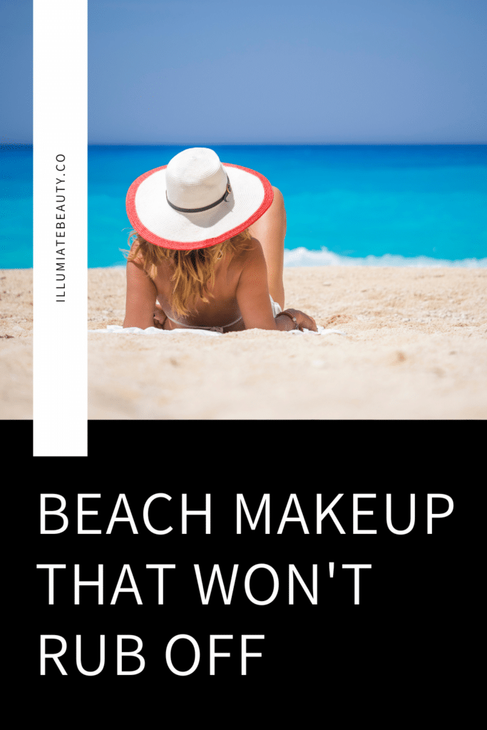 Simple Beach Makeup Look for Summer 2023 That Won't Rub Off