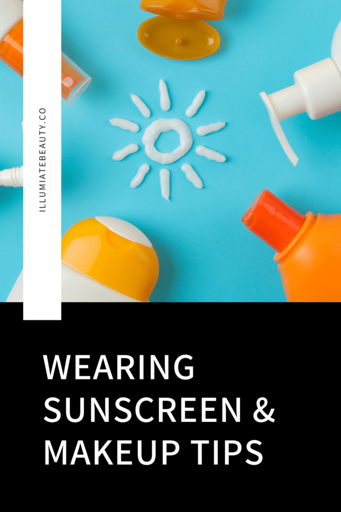 How to Apply and Reapply Sunscreen with Makeup