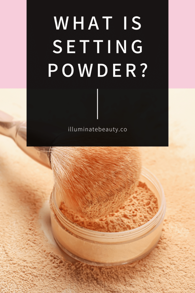 What is Setting Powder?