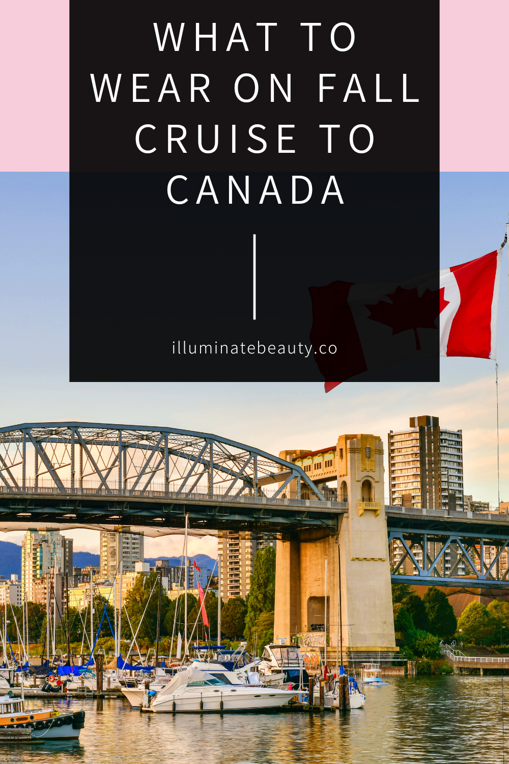 What to Wear on Fall Cruise to Canada